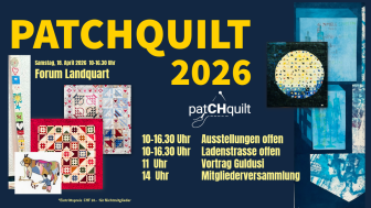 Patchquilt 2026 Forum Landquart